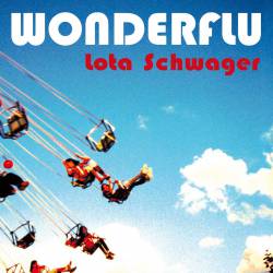 Wonderflu : Lota Schwager Wonderflu : Lota Schwager